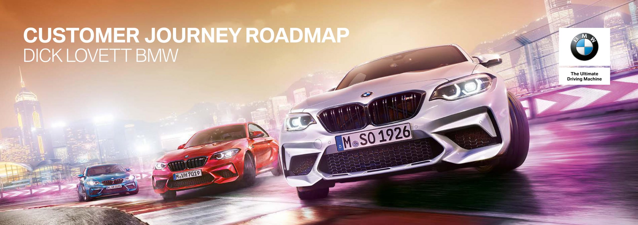 BMW – Customer Journey Road Map Dick Lovett