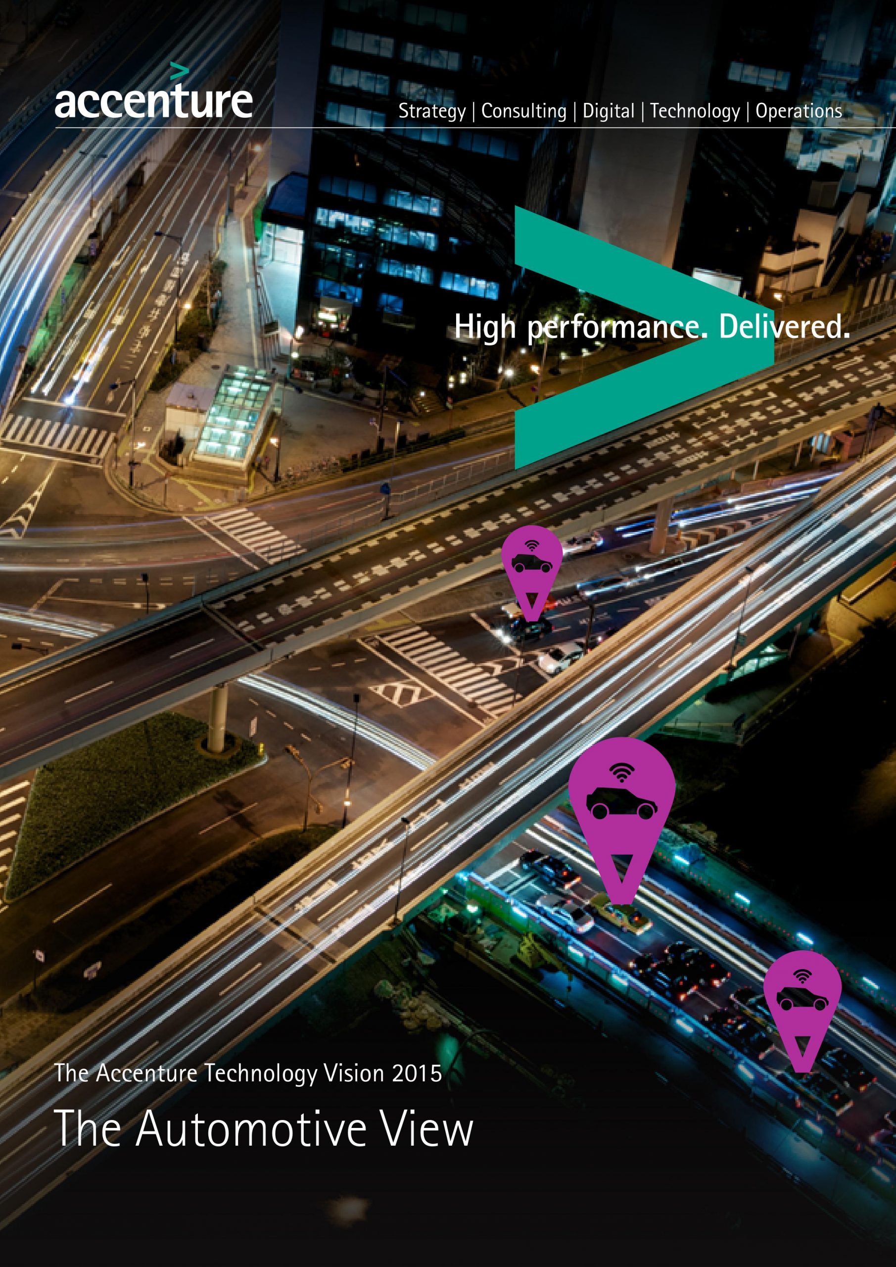 1The Accenture Technology Vision 2015 The Automotive View